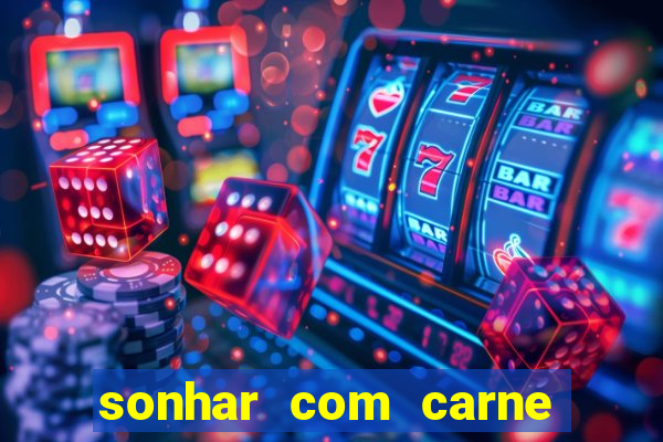 sonhar com carne de porco no jogo do bicho